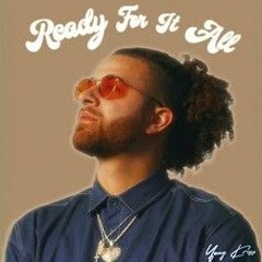 Yung Kriss - Ready For It All