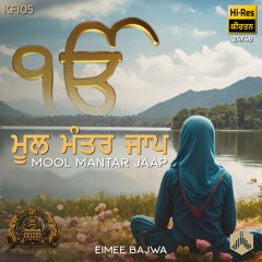 Mool Mantar Jaap - EXTENDED - Eimee Bajwa