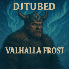 Valhalla Frost – Born in the North