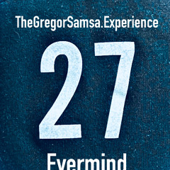 Evermind (Sped up)