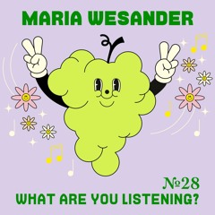 №28: Maria Wesander