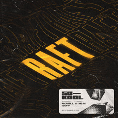 Novell & MDM - Raft (Extended Mix)