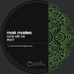 Mark Masters - Come With Me - PREVIEW OUT NOW