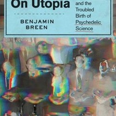 (PDF) Tripping on Utopia: Margaret Mead, the Cold War, and the Troubled Birth of Psychedelic Science