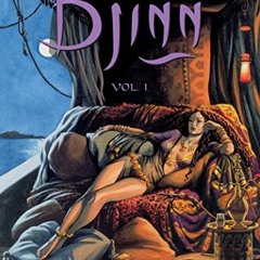 ✔️ Read Djinn: Vol. 1 by  Jean Dufaux,Ana Miralles,Noel Hynd