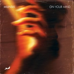 ON YOUR MIND