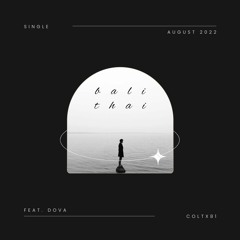 bali thai (feat. Dova)