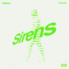Shiftbach & ProdbyAtria - Sirens