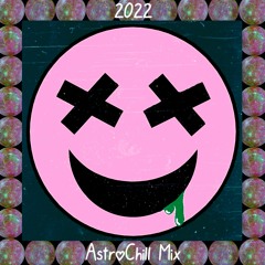 2022 AstroChill Mix