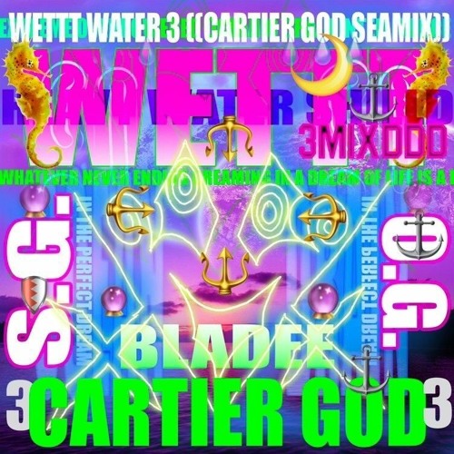 Bladee X Cartier'GOD #WetWater333