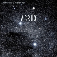 Acrux (with Krakenkraft)