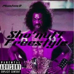 Sho’nuff Freestyle