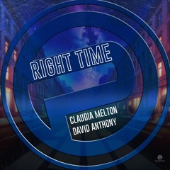 David Anthony Claudia Melton Right Time (Radio Cut)