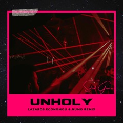 Sam Smith, Kim Petras - Unholy (Lazaros & Numo Remix)