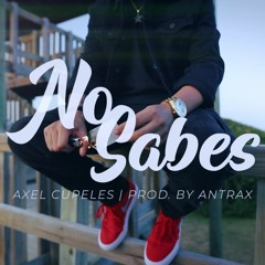 Axel Cupeles - No Sabes