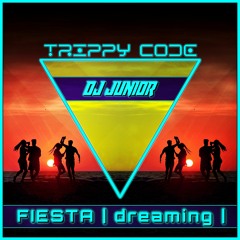 DJ Junior (HUN) - Fiesta (Dreaming) Radio Edit