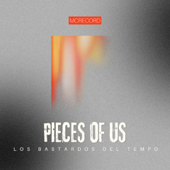 Pieces of Us(Lyrics)