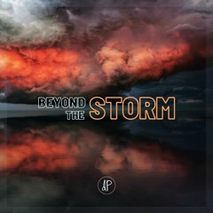 Beyond the storm 【Free Download/Free to Use】