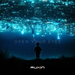 Open your Eyes-RUKIN