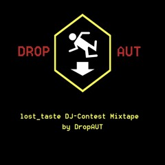 DJ Contest Lost Taste Mixtape #1