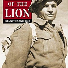 [Free] KINDLE 🎯 Mark of the Lion: the Story of Charles Upham VC & Bar: The Story of