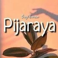 Pijaraya (Soegi Bornean)