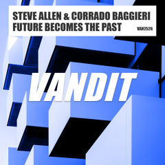 Future Becomes The Past (Extended)