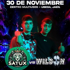 Satux VS Wilson (VDABREAKS FEST)