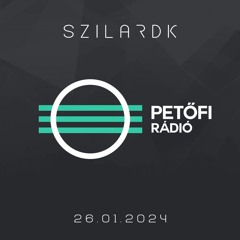 szilardK - Petofi radio 26.01.24