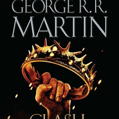 DOWNLOAD [eBook] A Clash of Kings (HBO Tie-in Edition) A Song of Ice and Fire Book Two