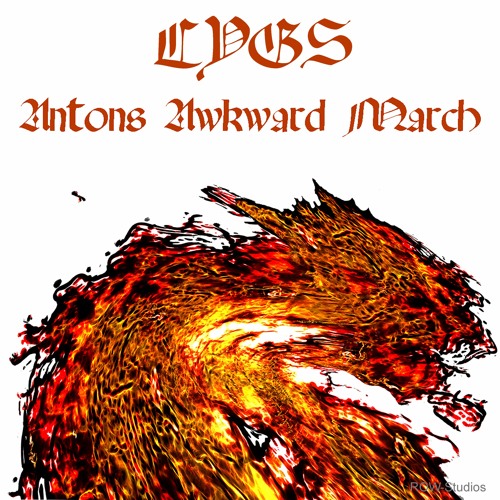 Antons Awkward March