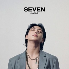 정국 (Jung Kook) 'Seven (feat. Latto)' - DUE Remix
