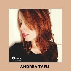 Beach Podcast™ Guest Mix by Andrea Tafur