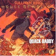 Sullivan King - The Glock (Quack Daddy Remix) FREE DL Lost Lands Freebie