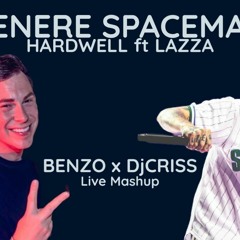 CENERE x SPACEMAN (Lazza x Hardwell) [BENZO & DJCRISS MASHUP)