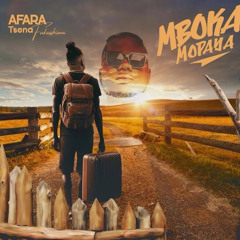 Afra Tsena- Mboka Mopaya