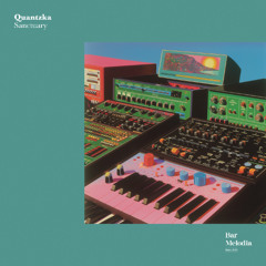 BM055 | Quantzka - Sanctuary [Bar Melodia]