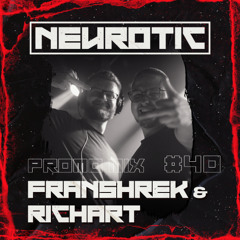 NEUROTIC PROMOMIX #40 FRANSHREK & RICHART