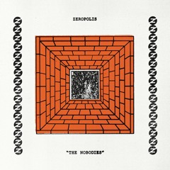 Zeropolis - The Nobodies