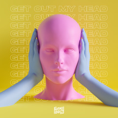 Get Out My Head (Original mix)