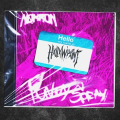 NOKRON - FUNNY SPRAY (HxllxwPxint Remix)