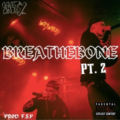 Breathebone Pt.2
