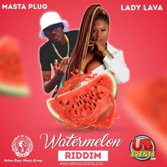 Kamasutra - Lady Lava X Masta Plug ( Watermelon Riddim )