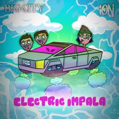 ION x Big City - Electric Impala [PREMIERE]