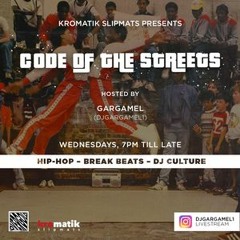 DJ GARGAMEL CODE OF THE STREETS LIVESTREAM 1-19-2022 HIP HOP BREAK BEATS DJ CULTURE