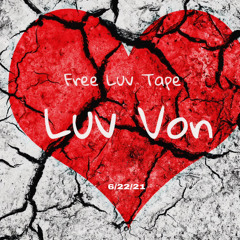LuvVon x The One Freestyle