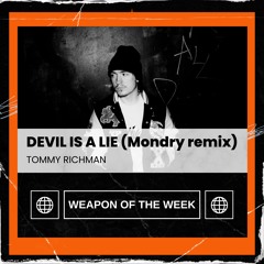 DEVIL IS A LIE (Mondry Remix) - Tommy Richman [free extended DL]