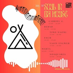 30-07 Bernd for Soul In Da House at Open Source Radio