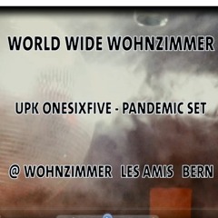 World Wide Wohnzimmer - UPK - Pandemic Set @ Les Amis Wohnzimmer