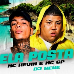 DJ Nene, MC Kevin e MC GP - Ela posta / Fernando de Noronha (2020)